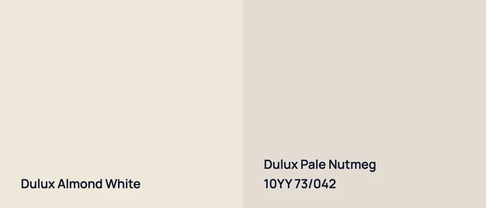 Dulux Almond White  vs Dulux Pale Nutmeg 10YY 73/042
