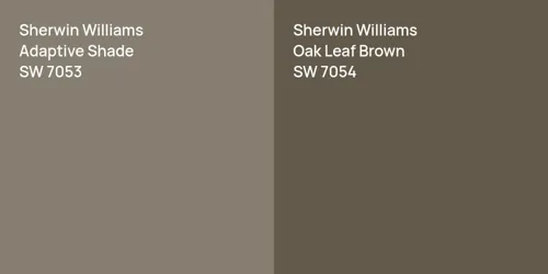 SW 7053 Adaptive Shade vs SW 7054 Oak Leaf Brown