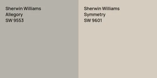 SW 9553 Allegory vs SW 9601 Symmetry