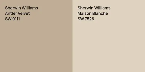 SW 9111 Antler Velvet vs SW 7526 Maison Blanche