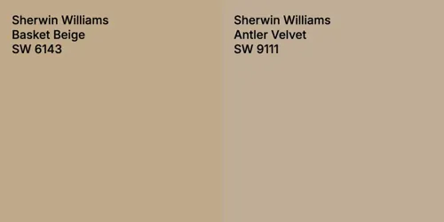 SW 6143 Basket Beige vs SW 9111 Antler Velvet