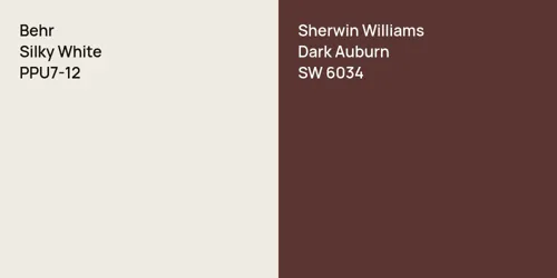 PPU7-12 Silky White vs SW 6034 Dark Auburn