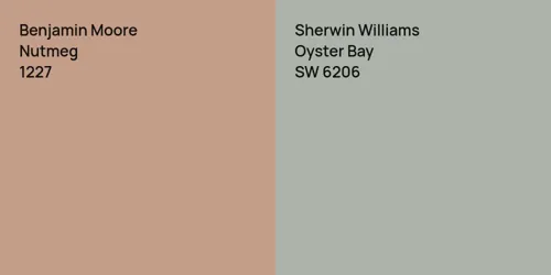 1227 Nutmeg vs SW 6206 Oyster Bay