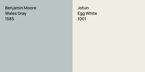 1585 Wales Gray vs 1001 Egg White