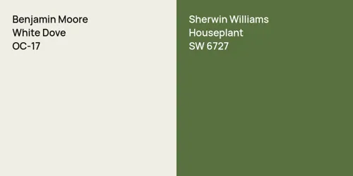 OC-17 White Dove vs SW 6727 Houseplant