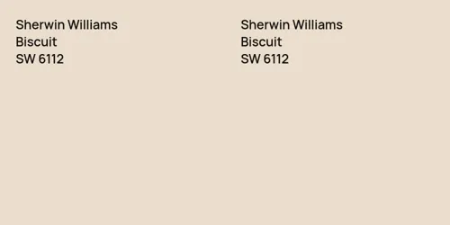 SW 6112 Biscuit vs SW 6112 Biscuit