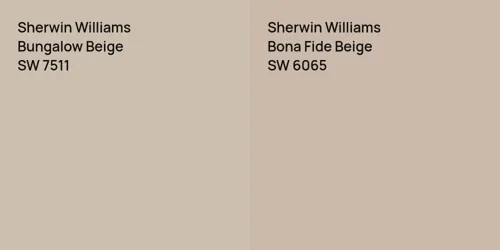 SW 7511 Bungalow Beige vs SW 6065 Bona Fide Beige