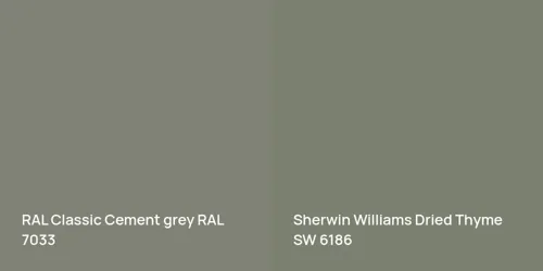 RAL 7033  Cement grey vs SW 6186 Dried Thyme