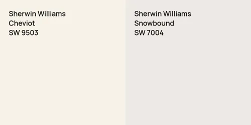 SW 9503 Cheviot vs SW 7004 Snowbound