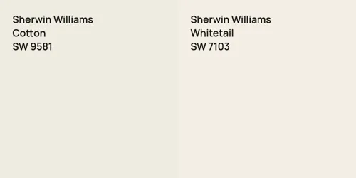 SW 9581 Cotton vs SW 7103 Whitetail