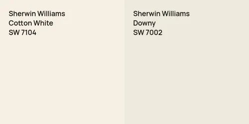 SW 7104 Cotton White vs SW 7002 Downy