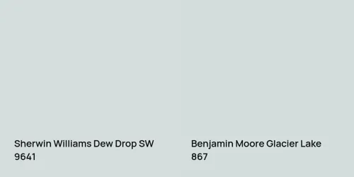 SW 9641 Dew Drop vs 867 Glacier Lake