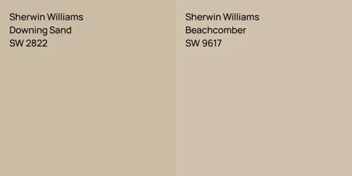 SW 2822 Downing Sand vs SW 9617 Beachcomber