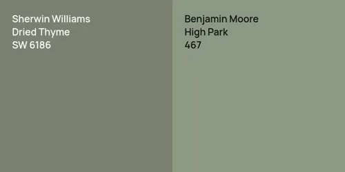 SW 6186 Dried Thyme vs 467 High Park