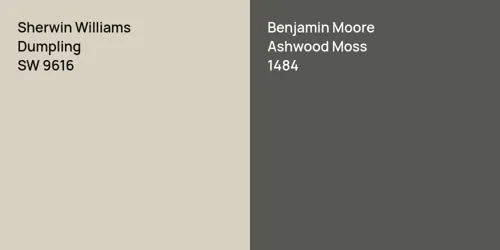 SW 9616 Dumpling vs 1484 Ashwood Moss