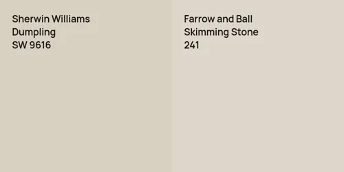 SW 9616 Dumpling vs 241 Skimming Stone