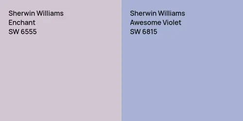 SW 6555 Enchant vs SW 6815 Awesome Violet