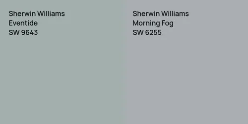 SW 9643 Eventide vs SW 6255 Morning Fog