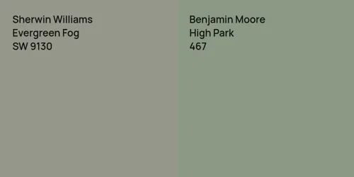 SW 9130 Evergreen Fog vs 467 High Park