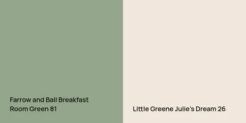 81 Breakfast Room Green vs 26 Julie's Dream