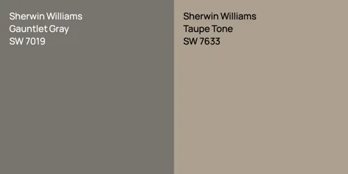 SW 7019 Gauntlet Gray vs SW 7633 Taupe Tone