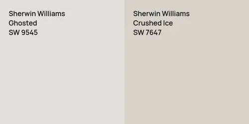 SW 9545 Ghosted vs SW 7647 Crushed Ice