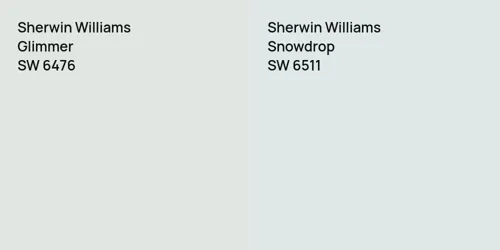 SW 6476 Glimmer vs SW 6511 Snowdrop