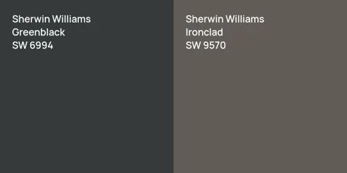 SW 6994 Greenblack vs SW 9570 Ironclad