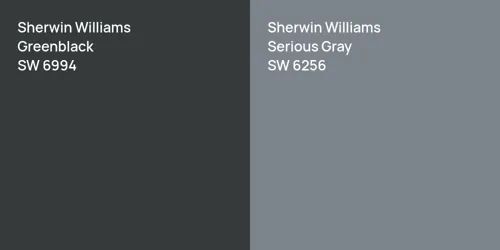 SW 6994 Greenblack vs SW 6256 Serious Gray