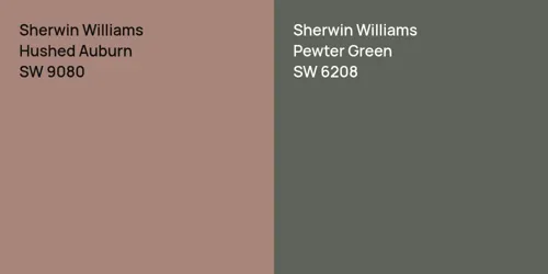 SW 9080 Hushed Auburn vs SW 6208 Pewter Green