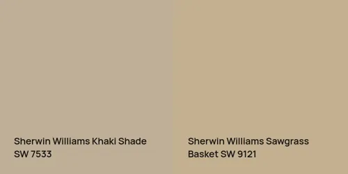 SW 7533 Khaki Shade vs SW 9121 Sawgrass Basket