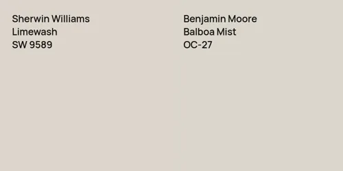 SW 9589 Limewash vs OC-27 Balboa Mist
