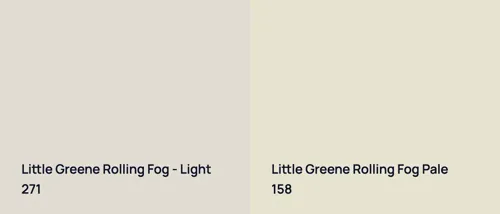 271 Rolling Fog - Light vs 158 Rolling Fog Pale