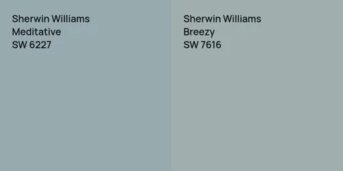 SW 6227 Meditative vs SW 7616 Breezy