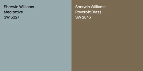 SW 6227 Meditative vs SW 2843 Roycroft Brass