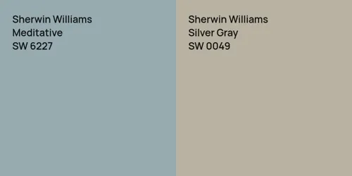 SW 6227 Meditative vs SW 0049 Silver Gray