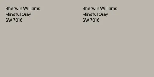 SW 7016 Mindful Gray vs SW 7016 Mindful Gray