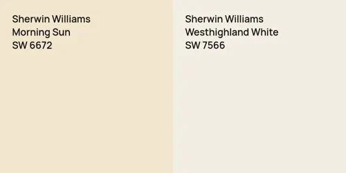 SW 6672 Morning Sun vs SW 7566 Westhighland White