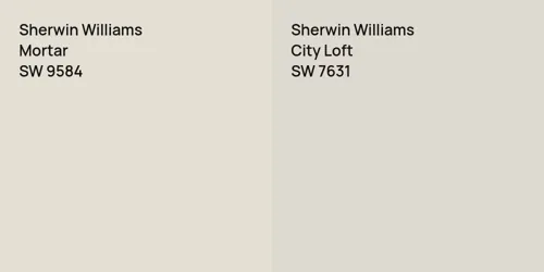 SW 9584 Mortar vs SW 7631 City Loft