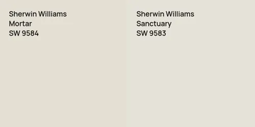 SW 9584 Mortar vs SW 9583 Sanctuary