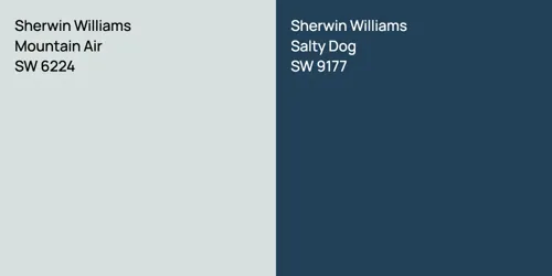 SW 6224 Mountain Air vs SW 9177 Salty Dog