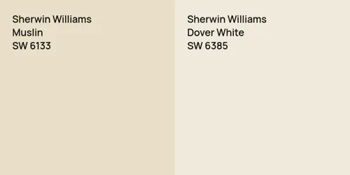 SW 6133 Muslin vs SW 6385 Dover White