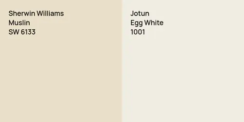 SW 6133 Muslin vs 1001 Egg White