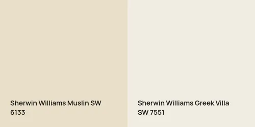 SW 6133 Muslin vs SW 7551 Greek Villa