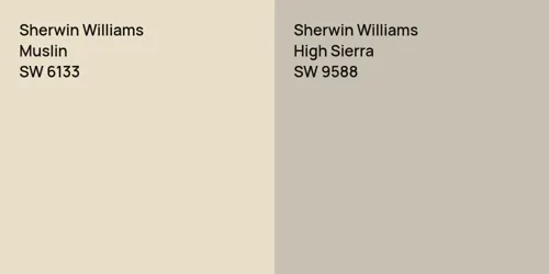 SW 6133 Muslin vs SW 9588 High Sierra