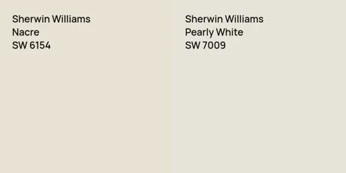 SW 6154 Nacre vs SW 7009 Pearly White