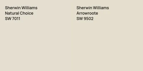 SW 7011 Natural Choice vs SW 9502 Arrowroote