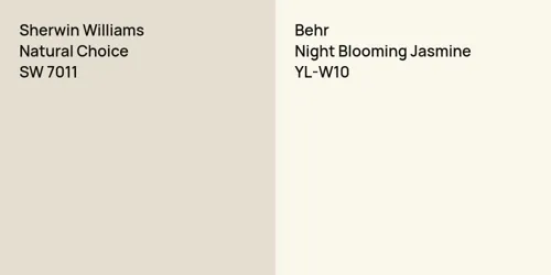 SW 7011 Natural Choice vs YL-W10 Night Blooming Jasmine