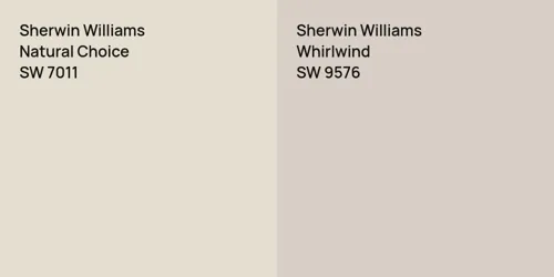 SW 7011 Natural Choice vs SW 9576 Whirlwind