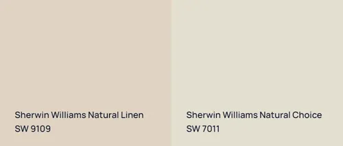 SW 9109 Natural Linen vs SW 7011 Natural Choice